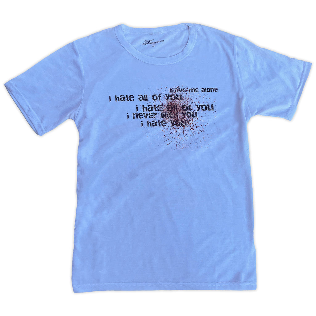 "I hate you" tee white